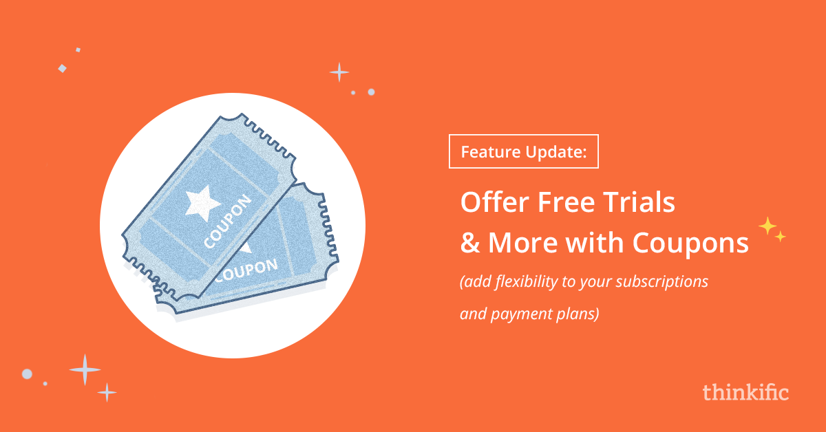 Offer Free Trials and More with Coupons | Thinkific