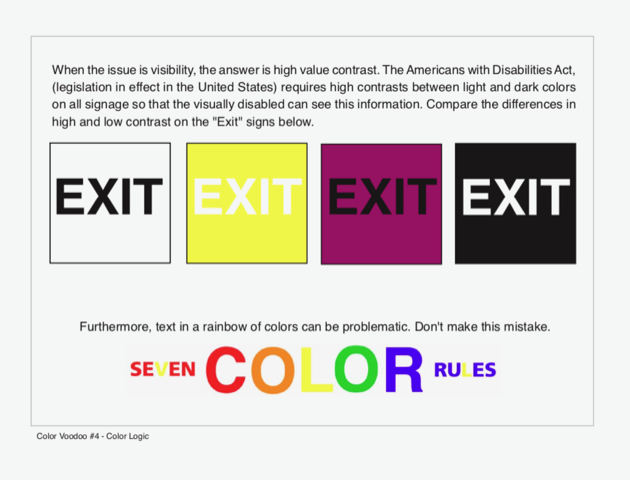 Comparing the differences in high and low contrast on "Exit" signs