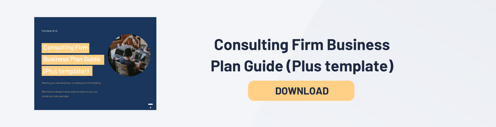 Consulting Business Plan Guide (Plus template!): Download Now