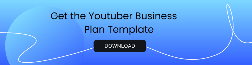 Free YouTuber Business Plan Template: Download Now