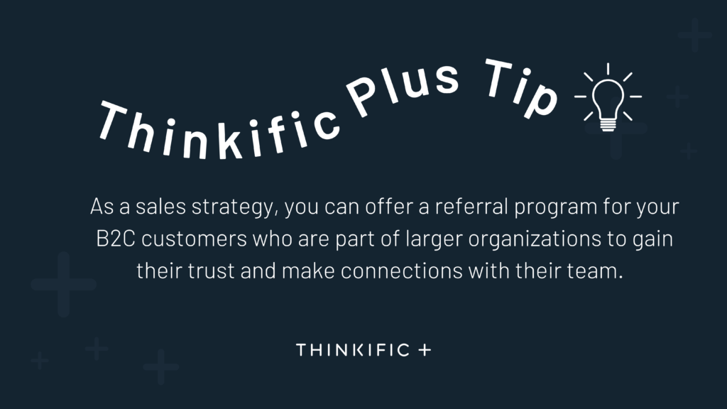 Thinkific Plus Tip for B2B selling