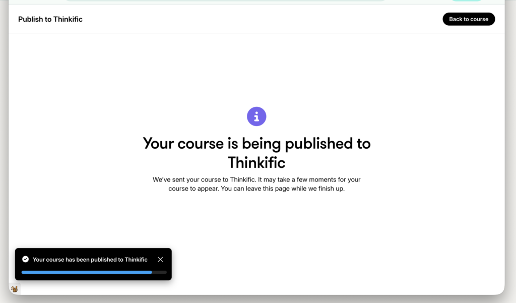 Publishing to Thinkific in progress